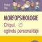 Patrice Ras – Morfopsihologie. Chipul, oglinda personalităţii