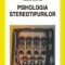Vasile Cernat – Psihologia stereotipurilor
