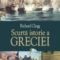 Richard Clogg – Scurta istorie a Greciei