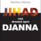 Dumitru Chican – Jihad sau drumul spre Djanna