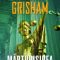 John Grisham – Mărturisirea