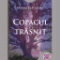 Speranţa Calimi – Copacul trăsnit