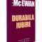 Ian McEwan – Durabila iubire