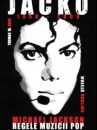 Thomas W. Hook – JACKO (1958-2009) – Michael Jackson, Regele Muzicii Pop