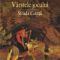 Claudiu Florian – Vârstele jocului. Strada Cetăţii