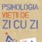 Kenneth Strongman – Psihologia vieţii de zi cu zi