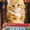 Myron Vicki – Dewey. Pisoiul din biblioteca unui mic oraş cucereşte lumea