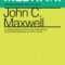 John Maxwell – Meditaţi! Teme de gândire pentru lideri