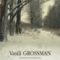 Vasili Grossman – Drumul