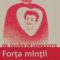 Olivier de la Ladoucette – Forţa minţii. Cum să rămâi tânăr şi să te bucuri de viaţă