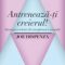 Joe Dispenza – Antrenează-ţi creierul! Strategii şi tehnici de transformare mentală