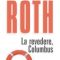 Philip Roth – La revedere, Columbus