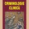 Vasile Astarastoae – Criminologie clinică