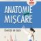 Andree Lamotte – Anatomie pentru mişcare. Exerciţii de bază. Vol 2