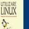 Sabin Buraga – Utilizare Linux. Noţiuni de bază şi practică