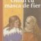 Oliver Ho – Omul cu masca de fier. Repovestire după romanul lui Alexandre Dumas