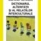 Gilles Ferreol – Dicţionarul alterităţii şi al relaţiilor interculturale