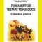 Leslie Miller – Fundamentele testării psihologice. O abordare practică