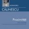 Alexandru Călinescu – Proximităţi incomode