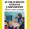 Ioan Cerghit – Sisteme de instruire alternative şi complementare. Structuri, stiluri şi strategii