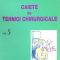 Nicolae Angelescu – Caiete de tehnici chirurgicale. Vol. V