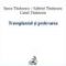 Tănăsescu Gabriel – Transplantul şi prelevarea