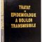 Ivan A. – Tratat de epidemiologie a bolilor transmisibile