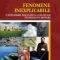 Andrew Holland – Fenomene inexplicabile