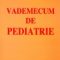 Ioan Muntean – Vademecum de pediatrie