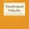 Barry Lenson – Sindromul Othello. Depăşiţi momentele de trădare, gelozie şi furie