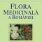 Gheorghe Mohan – Flora medicinală a României
