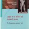 Dorin Liviu Bitfoi – Aşa s-a născut omul nou. În România anilor ’50