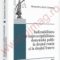 Alexandru Sorin Ciobanu – Inalienabilitatea și imprescriptibilitatea domeniului public în dreptul român și în dreptul francez