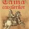 Ioan Dan – Taina cavalerilor