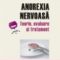 Violeta Enea – Anorexia nervoasă. Teorie, evaluare şi tratament