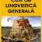 Ferdinand de Saussure – Curs de lingvistică generală
