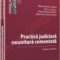 Beatrice Onica Jarka – Practica judiciară neunitară. Examen selectiv
