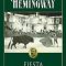 Ernest Hemingway – Fiesta