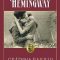 Ernest Hemingway – Grădina Raiului