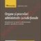 Clipa Cristian – Organe şi proceduri administrativ-jurisdicţionale