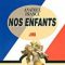 Anatole France – Nos enfants