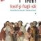 Thomas Mann – Iosif şi fraţii săi. Istoriile lui Iacob. Tînărul Iosif. Vol 1