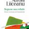 Aurora Liiceanu – Supuse sau rebele. Două versiuni ale feminităţii