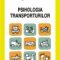 Grigore Havărneanu – Psihologia transporturilor