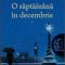 Sebastian Faulks – O săptămână în decembrie
