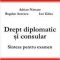Aurescu Bogdan – Drept diplomatic şi consular. Sinteze pentru examen