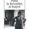 Saul Bellow – Până la Ierusalim şi înapoi
