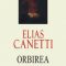 Elias Canetti – Orbirea