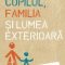 Winnicott D.W. – Copilul, familia şi lumea exterioară