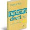 Drayton Bird – Marketing direct pe înţelesul tuturor